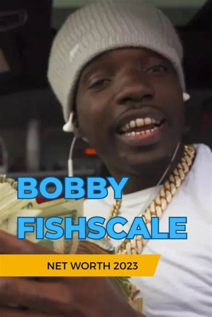 Bobby Fishscale Net Worth - How Much Does Bobby Fishscale Make?