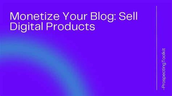 monetize blog with digital products