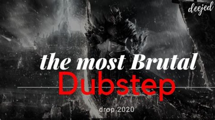 Most Brutal Dubstep Drop - songs with the hardest bass drop
