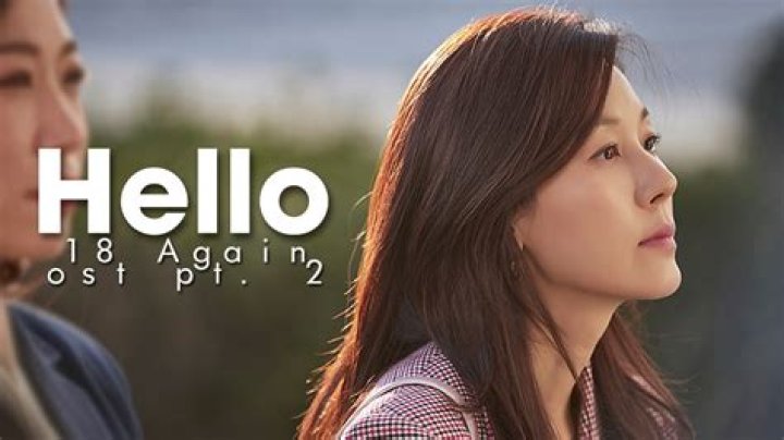 [MV] Sohyang(소향) _ Hello (18 again(18 어게인) OST Part.2) - soundtrack film 17 again