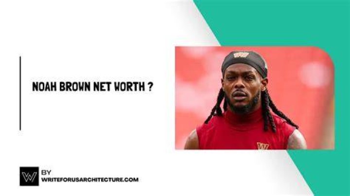 Noah Brown Net Worth