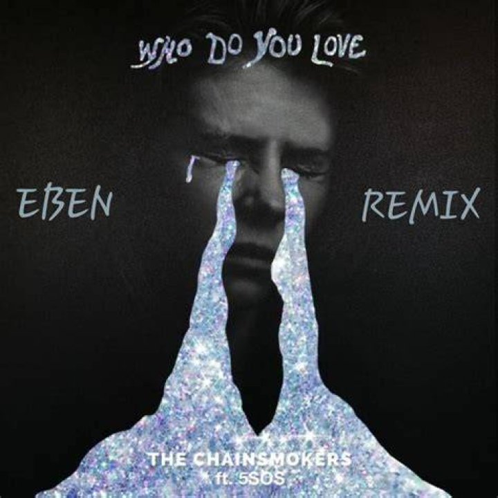 Who Do You Love (Eben Remix) - The Chainsmokers - LO MEJOR DE LA M&Uacute;SICA DISCO A&Ntilde;OS 70 Y 80